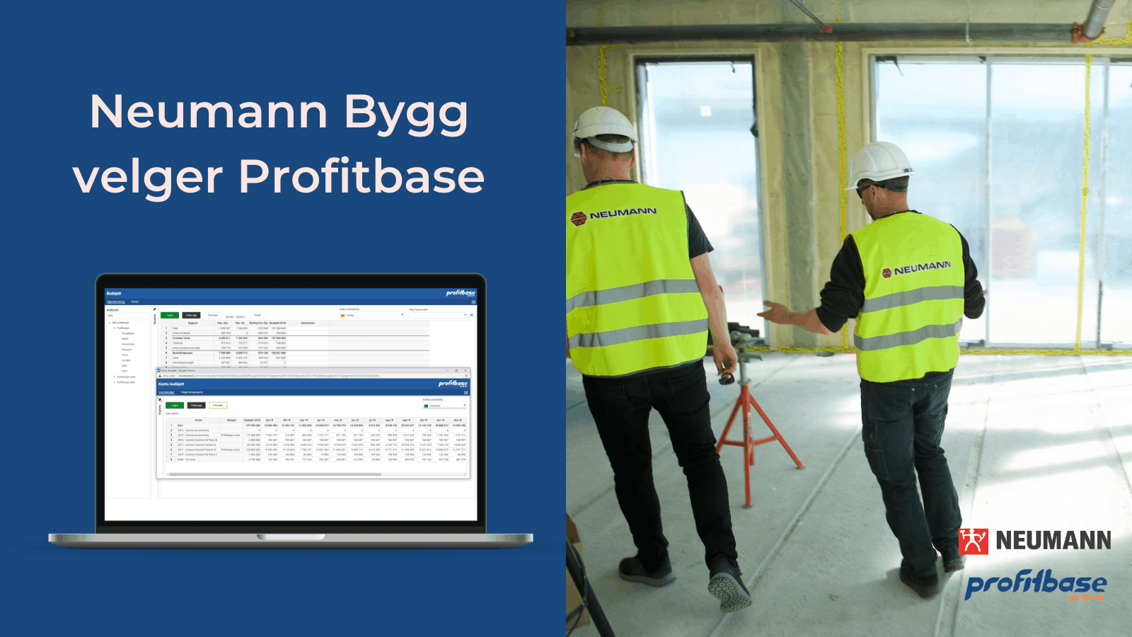Neumann Bygg chooses Profitbase Planner